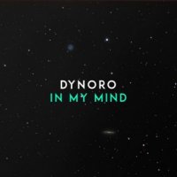 Dynoro - In My Mind