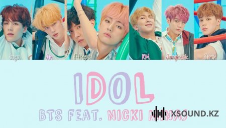 BTS feat. Nicki Minaj - Idol
