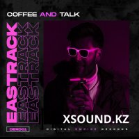 Eastrack - Coffee And Talk