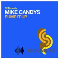 Mike Candys - Pump It Up