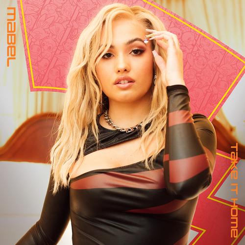 Mabel - Take It Home  (2021)