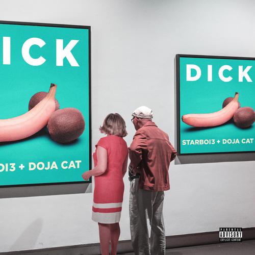 StarBoi3, Doja Cat - Dick  (2021)