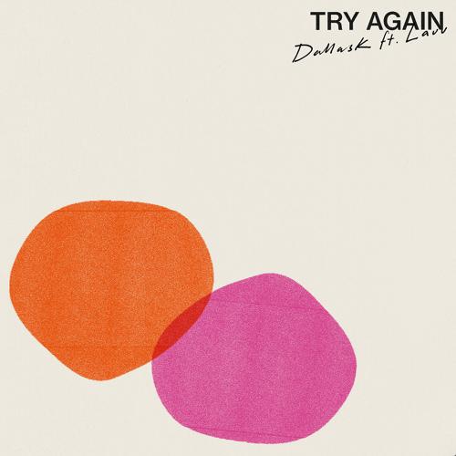DallasK, Lauv - Try Again  (2021)