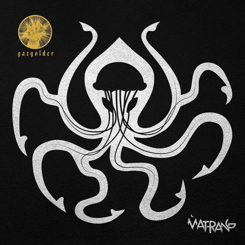 MATRANG - Медуза  (2018)