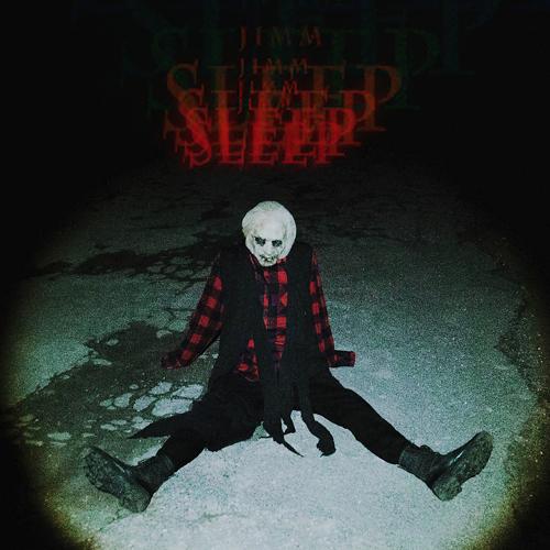 JIMM - sleep  (2021)