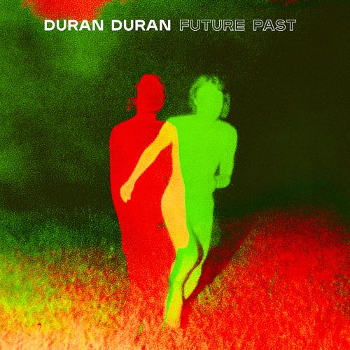 Duran Duran, Tove Lo - GIVE IT ALL UP (feat. Tove Lo)  (2021)