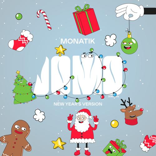 MONATIK - Зажигать/JoMo (New Year`s Version)  (2021)