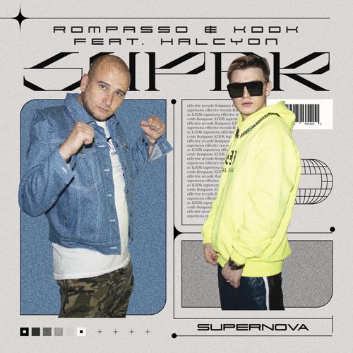 Rompasso, KDDK - Supernova  (2022)