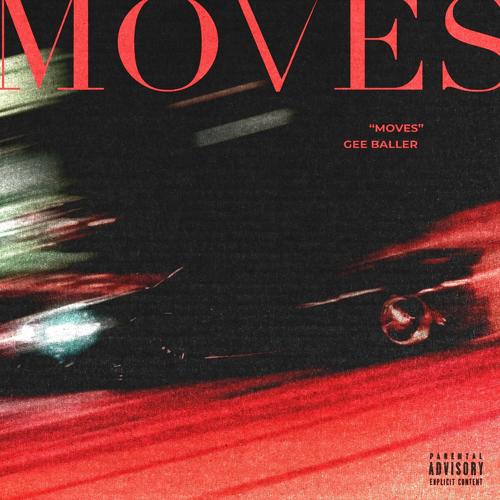 Gee Baller - MOVES  (2021)