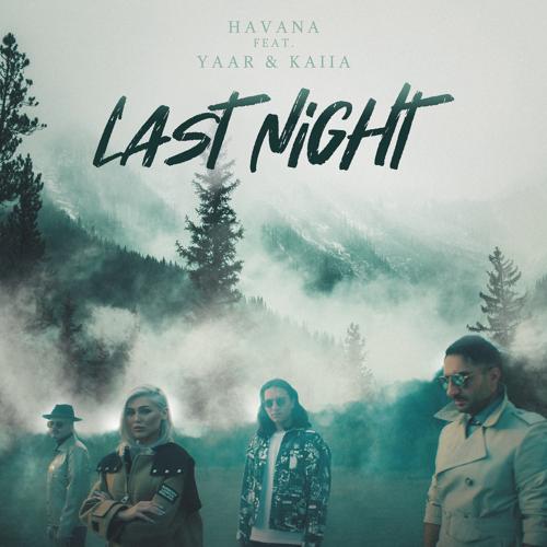 Havana - Last Night  (2021)