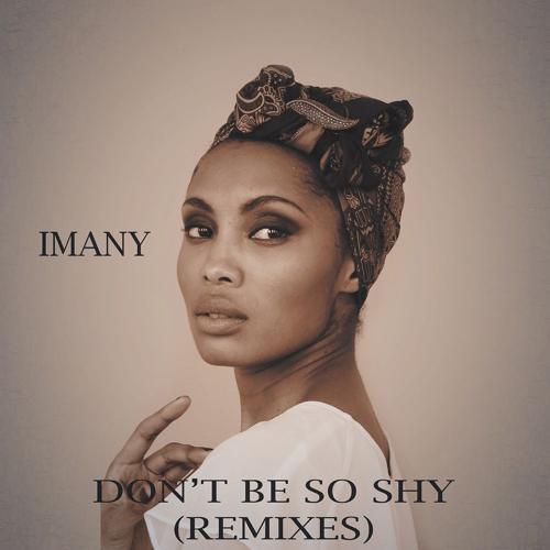 Imany - Don't Be So Shy (Filatov & Karas Remix)  (2015)