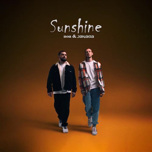 noa, JANAGA - Sunshine  (2022)