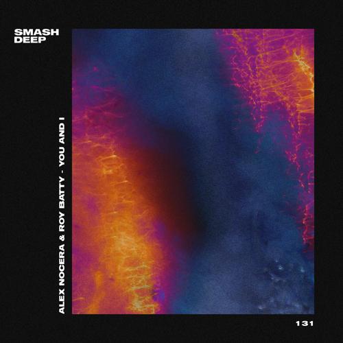 Alex Nocera, Roy Batty - You and I  (2022)