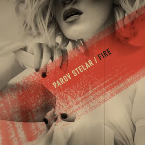 Parov Stelar - FIRE  (2022)